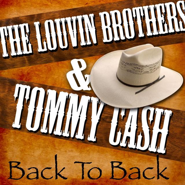 Album cover art for Back To Back - The Louvin Brothers & Tommy Cash