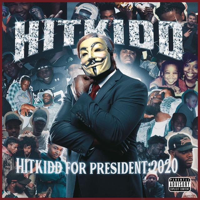 Album cover art for Hitkidd for President: 2020