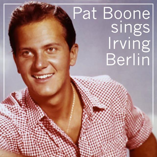 Album cover art for Pat Boone Sings Irving Berlin