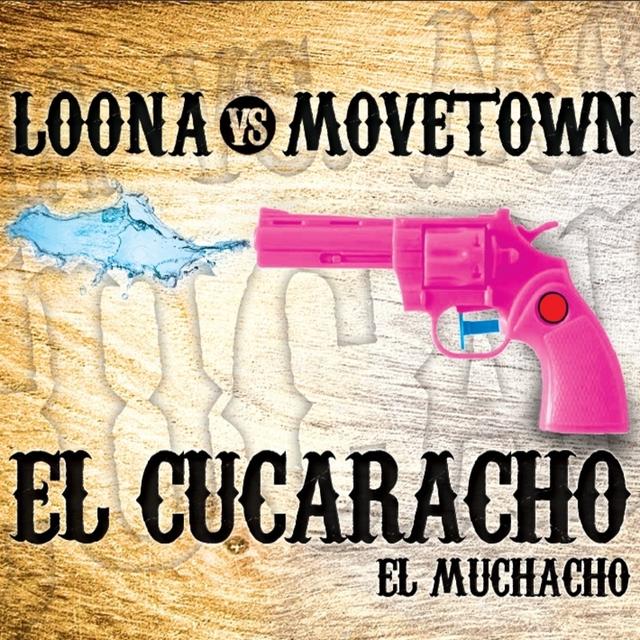 Album cover art for El Cucaracho - El Muchacho (Loona vs. Movetown)