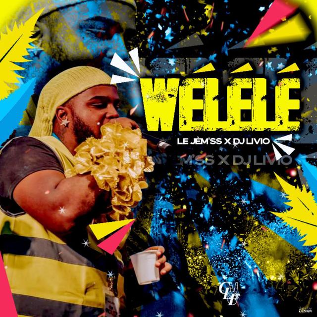 Album cover art for Wélélé (feat. DJ LIVIO)