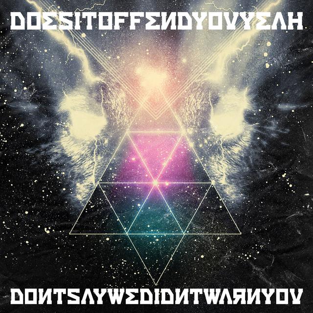 Album cover art for Don't Say We Didn't Warn You