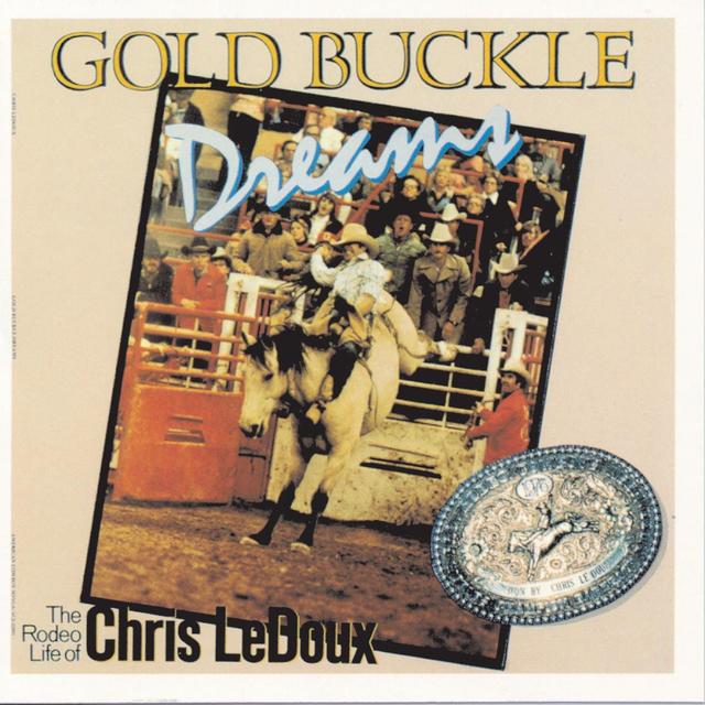 Album cover art for Gold Buckle Dreams