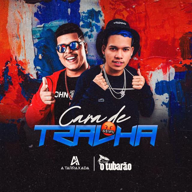 Album cover art for Cara de Tralha