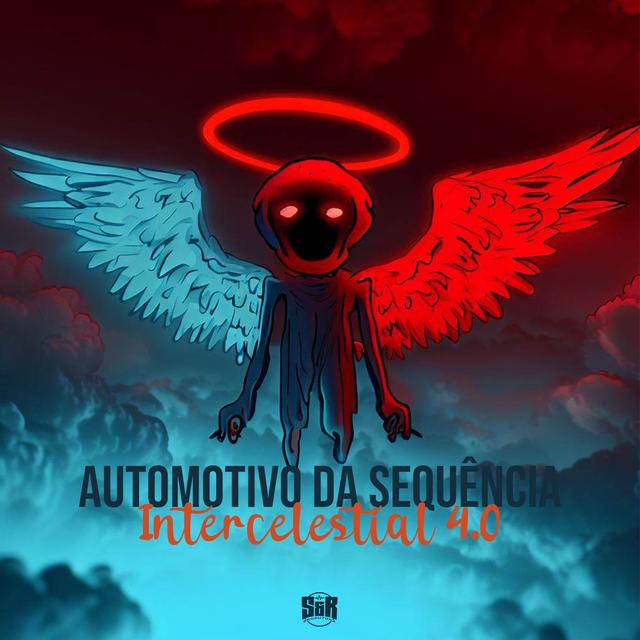 Album cover art for Automotivo da Sequência Intercelestial 4.0