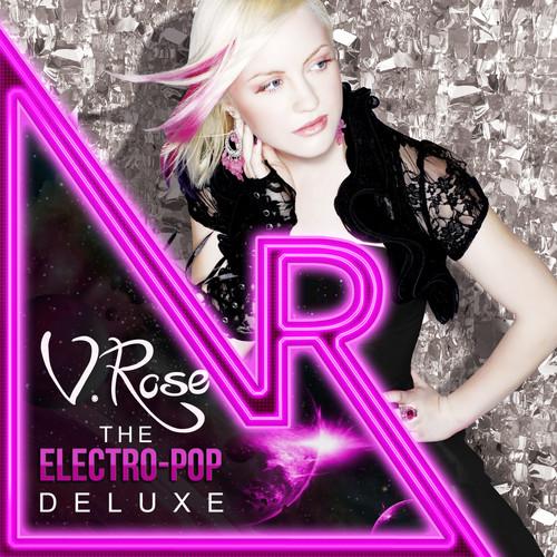 Album cover art for V. Rose The Electro-Pop