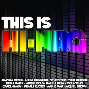 Album cover art for This Is Hi-Nrg