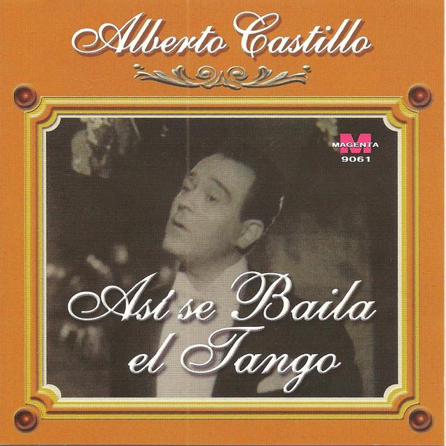 Album cover art for Alberto Castillo - Así Se Baila el Tango