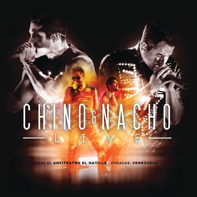 Album cover art for Chino & Nacho Live