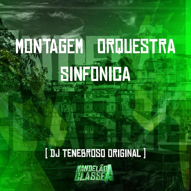 Album cover art for Montagem Orquestra Sinfonica