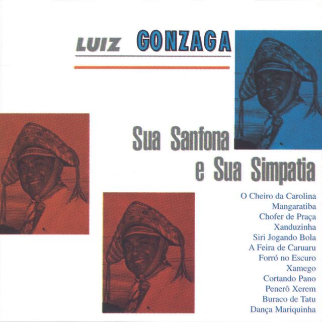 Album cover art for Luiz Gonzaga, Sua Sanfona e Sua Simpatia