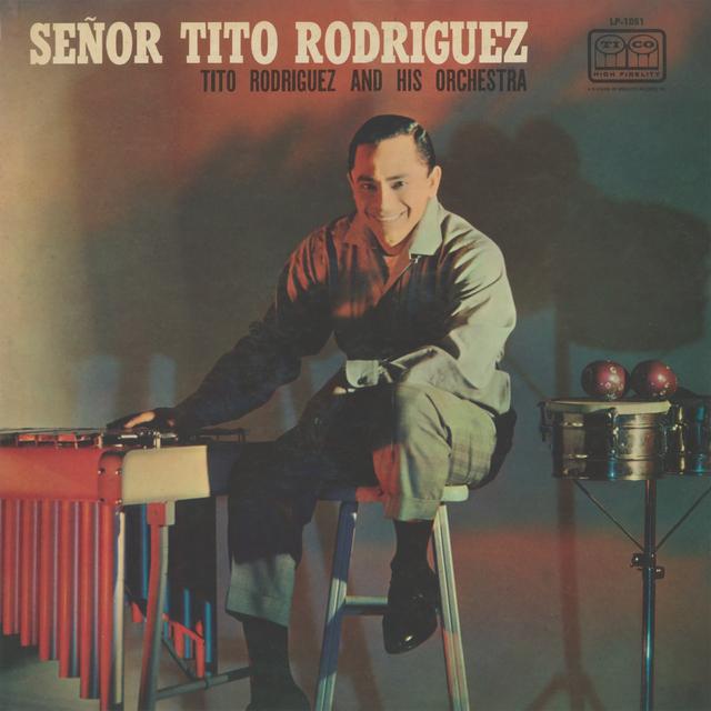 Album cover art for Señor Tito Rodriguez