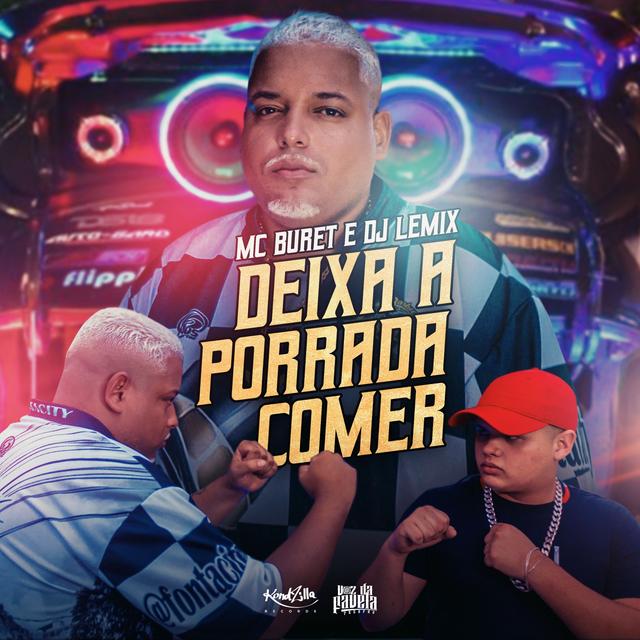 Album cover art for Deixa a Porrada Comer