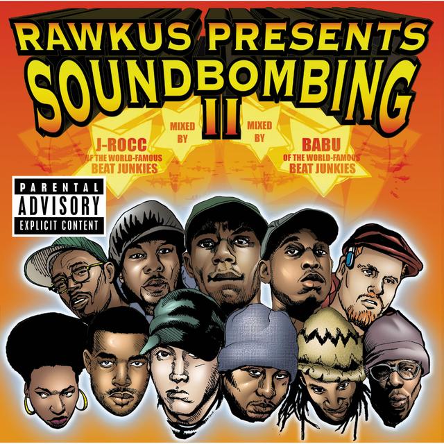 Album cover art for Rawkus Presents Soundbombing II - Explicit Version