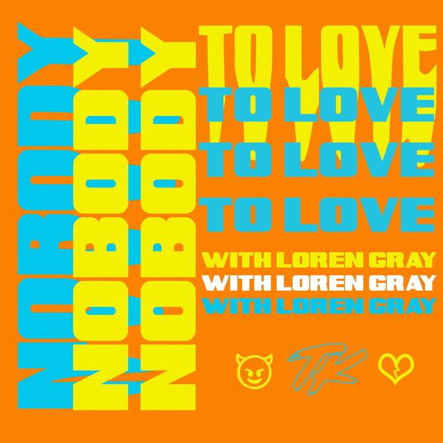 Album cover art for Nobody to Love