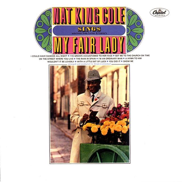 Album cover art for Nat King Cole Sings My Fair Lady