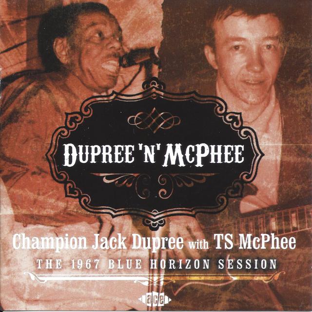 Album cover art for Dupree 'N' McPhee: The 1967 Blue Horizon Session