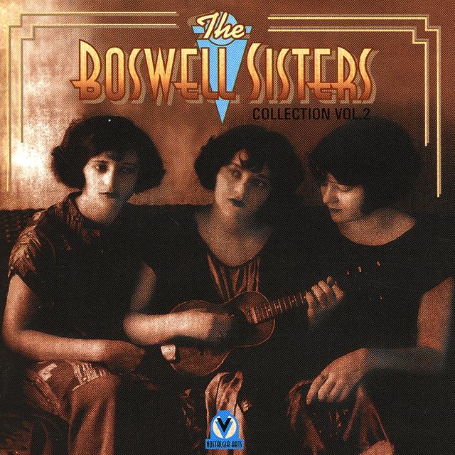 Album cover art for Boswell Sisters Vol.2 1925-32