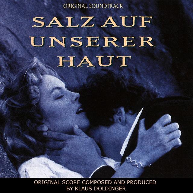 Album cover art for Salz auf Unserer Haut [B.O.F.]