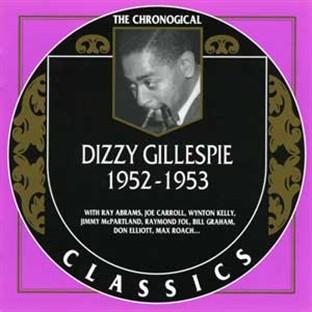 Album cover art for Dizzy Gillespie: 1952-1953