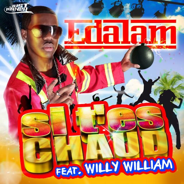 Album cover art for Si T'es Chaud (feat. Willy William)