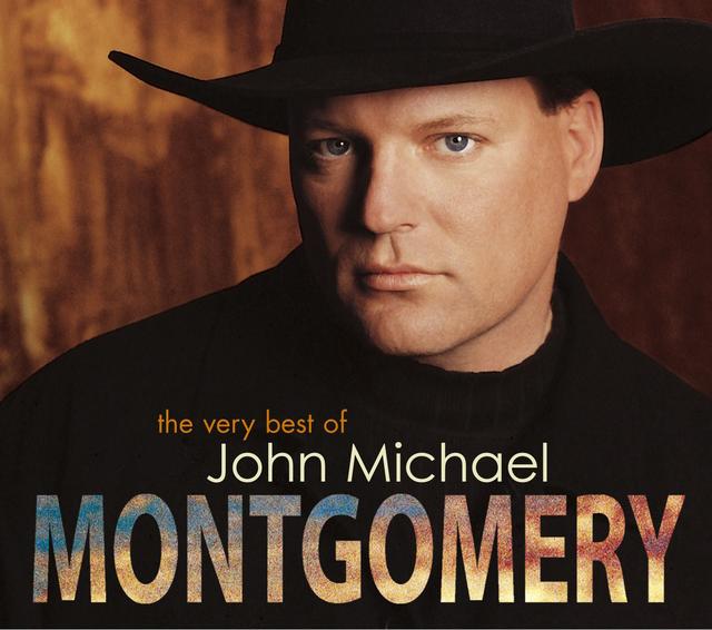 Album cover art for The Very Best Of John Michael Montgomery