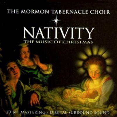 Album cover art for Nativity - The Mormon Tabernacle Choir