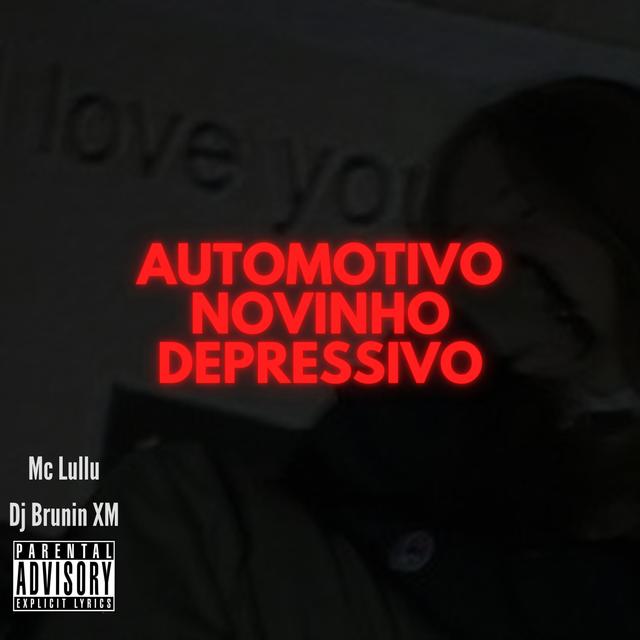 Album cover art for Automotivo Novinho Depressivo