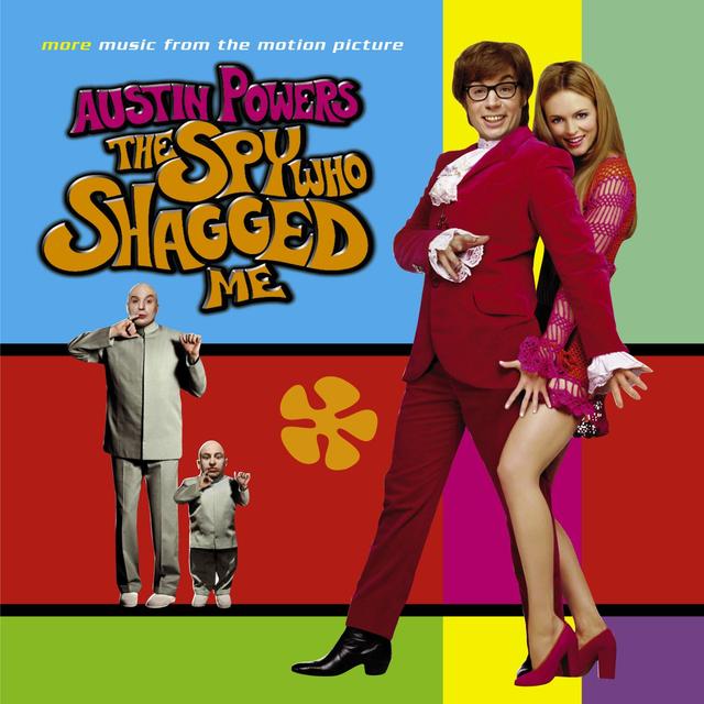 Album cover art for Austin Powers: The Spy Who Shagged Me [B.O.F.]