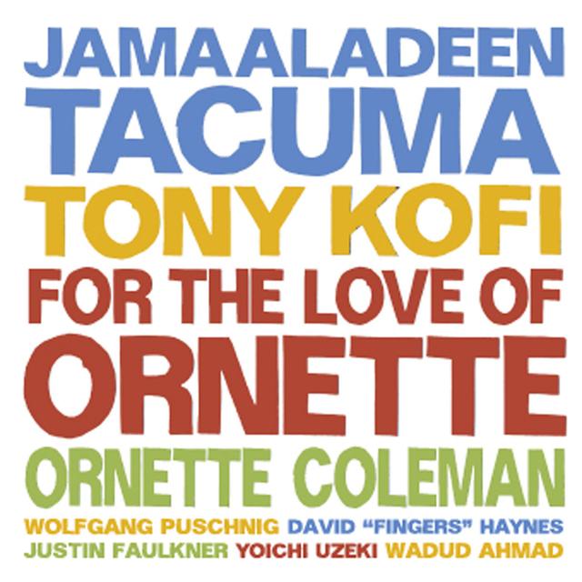 Album cover art for For The Love Of Ornette