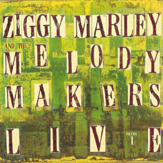 Album cover art for Ziggy Marley And The Melody Makers Live, Vol. 1