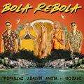 Album cover art for Bola Rebola