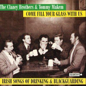 Album cover art for Come Fill Your Glass With Us - Irish Songs Of Drinking And Blackguarding