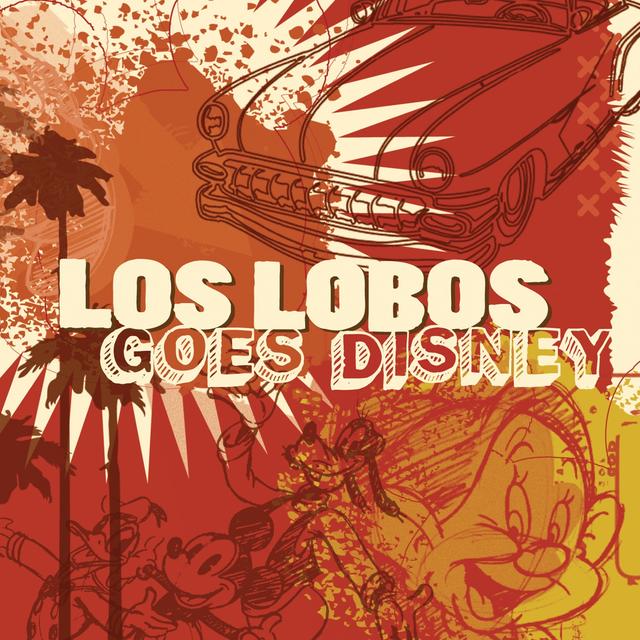 Album cover art for Los Lobos Goes Disney