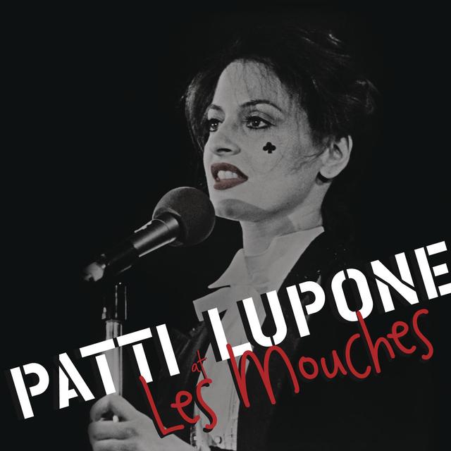 Album cover art for Patti Lupone At Les Mouches