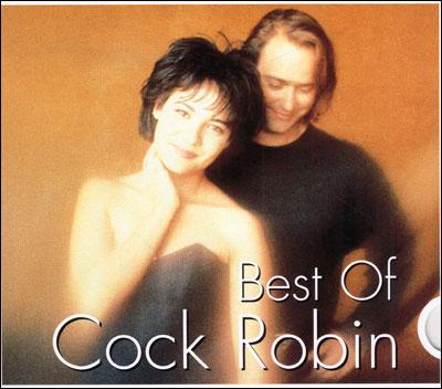 Album cover art for Best Of Cock Robin