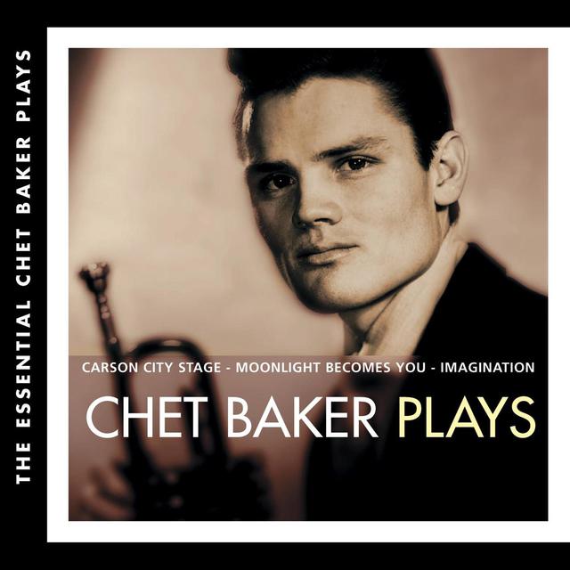 Album cover art for The Essential: Chet Baker Plays