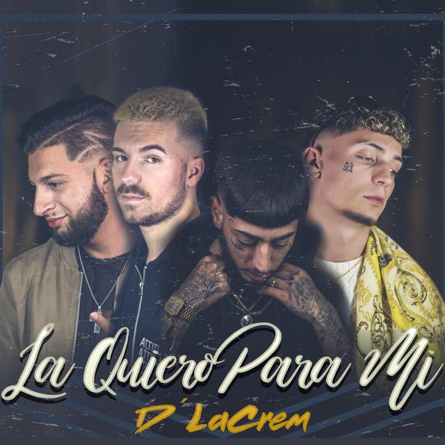 Album cover art for La Quiero para Mí