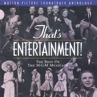 Album cover art for That's Entertainment! The Best Of M-G-M Musicals