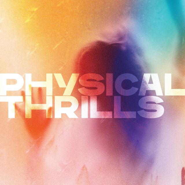 Album cover art for Physical Thrills