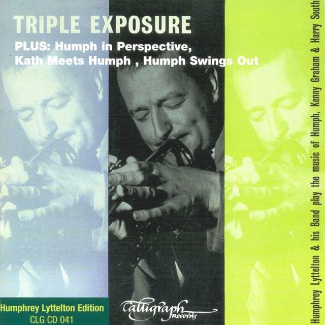 Album cover art for Triple Exposure (Triple Exposure / Kath Meets Humph / Humph in Perspective / Humph Swings Out)